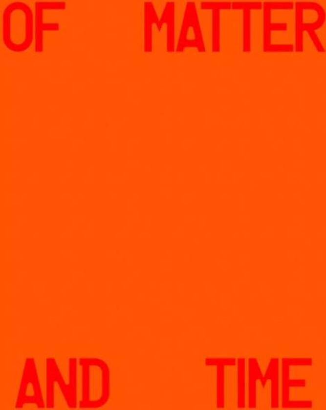 Michael Hauptman: Of Matter and Time