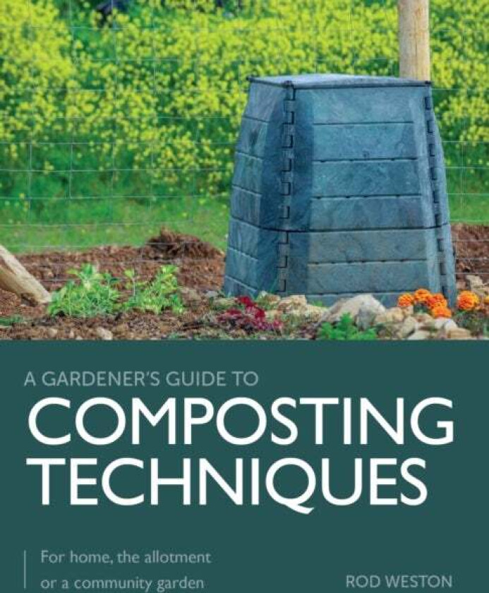 Composting Techniques av Rod Weston