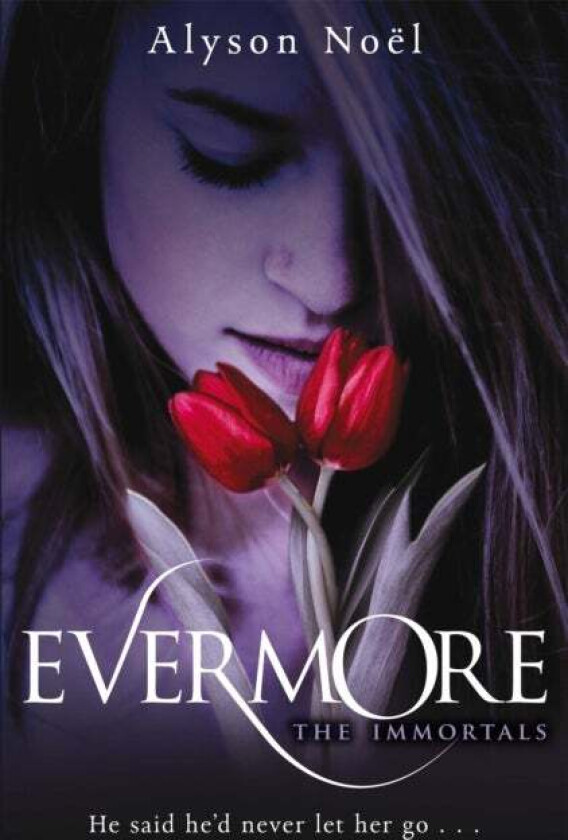Evermore av Alyson Noël