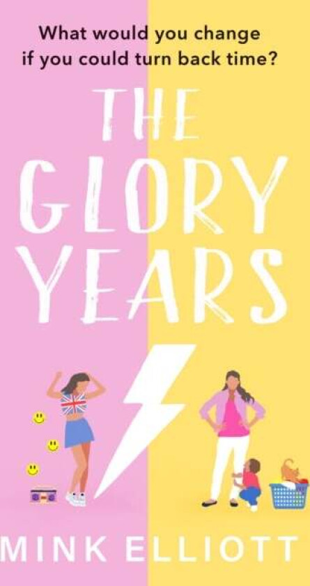 The Glory Years av Mink Elliott