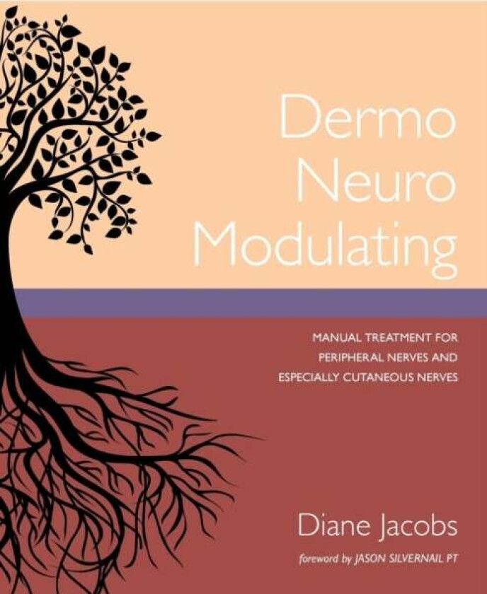 Dermo Neuro Modulating av Diane Jacobs