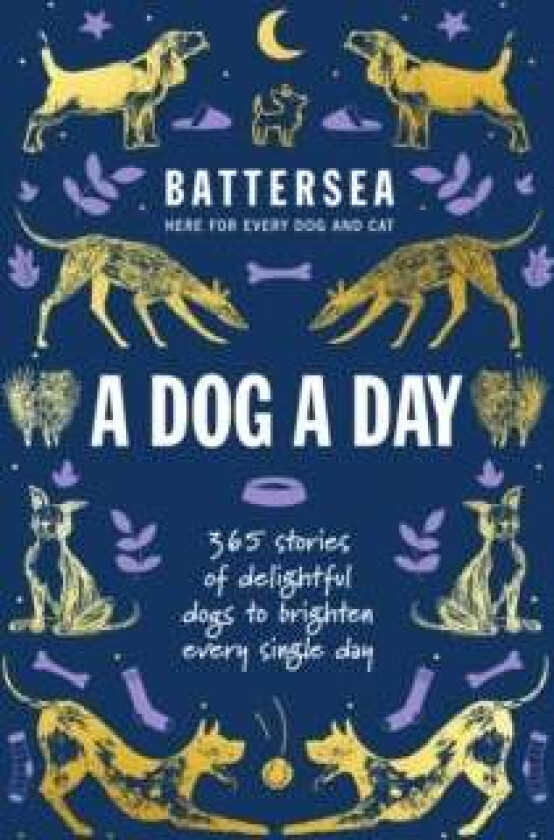 Battersea Dogs and Cats Home - A Dog a Day av Battersea Dogs and Cats Home