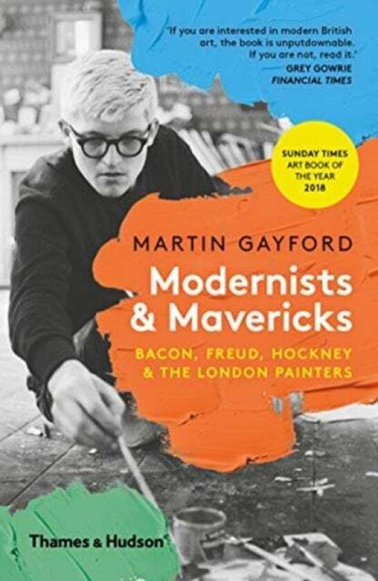 Modernists & Mavericks av Martin Gayford