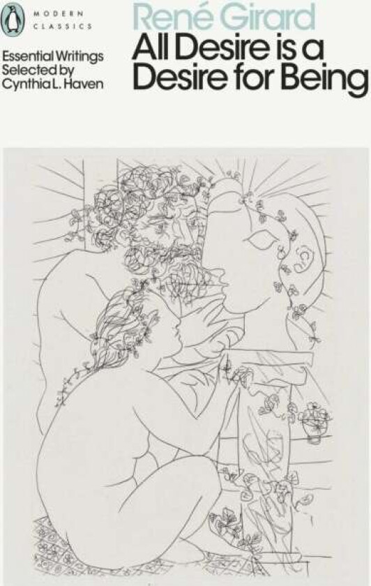All Desire is a Desire for Being av Rene Girard