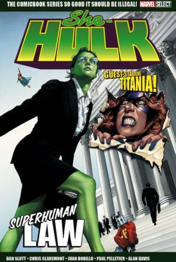 Marvel Select She Hulk: Superhuman Law av Dan Slott, Chris Claremont