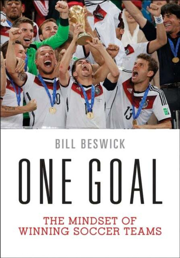 One Goal av Bill Beswick