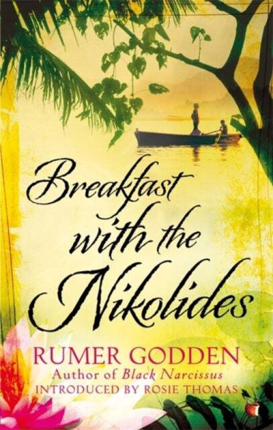 Breakfast with the Nikolides av Rumer Godden