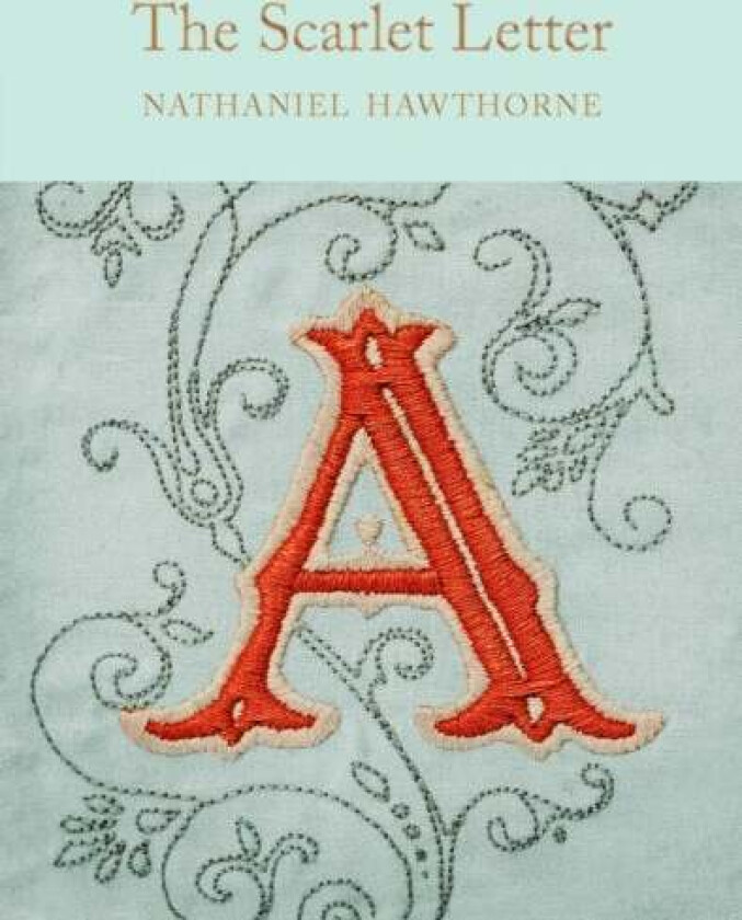 The Scarlet Letter av Nathaniel Hawthorne