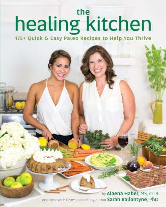 The Healing Kitchen av Alaena Haber, Sarah Ballantyne