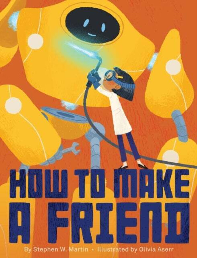 How to Make a Friend av Stephen W. Martin