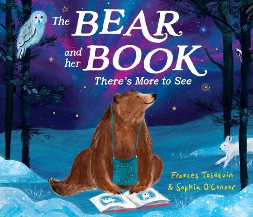 The Bear and Her Book: There's More To See av Frances Tosdevin