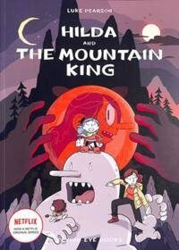 Hilda and the Mountain King av Luke Pearson