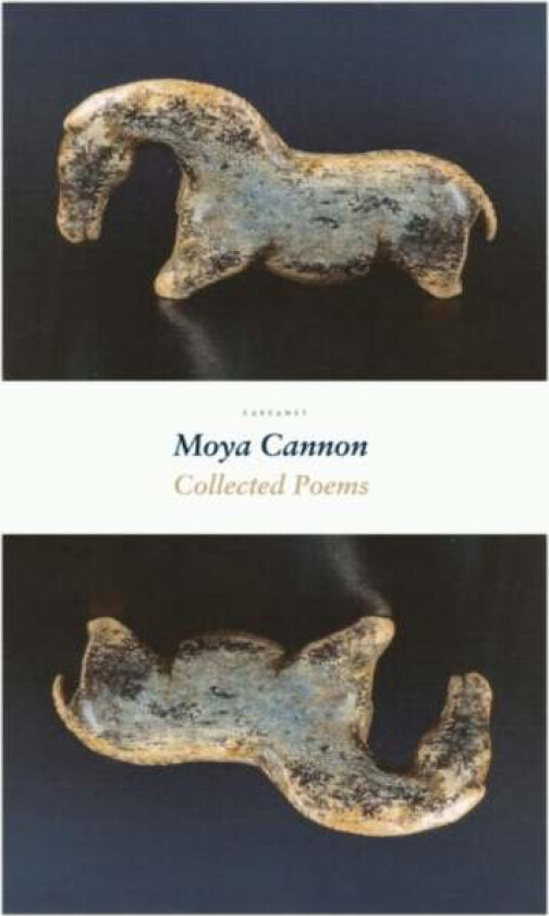 Collected Poems av Moya Cannon