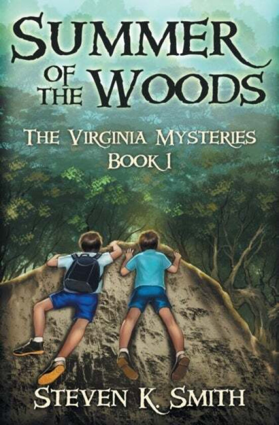 Summer of the Woods av Steven K. Smith