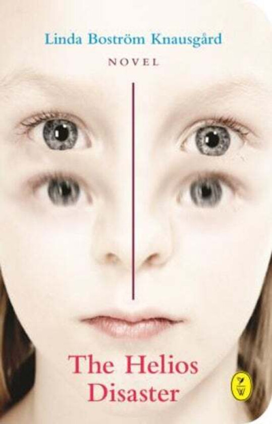 The Helios Disaster av Linda Bostrom Knausgaard