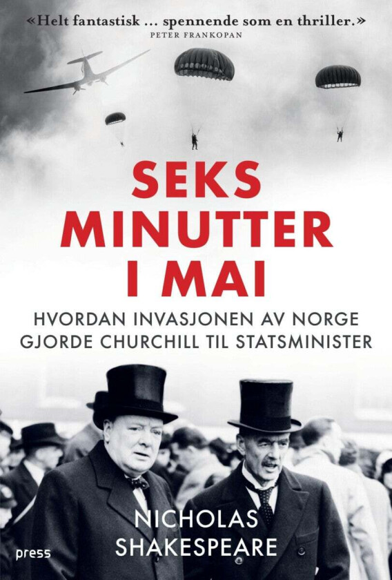 Seks minutter i mai av Nicholas Shakespeare