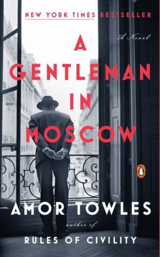 Gentleman in Moscow av Amor Towles
