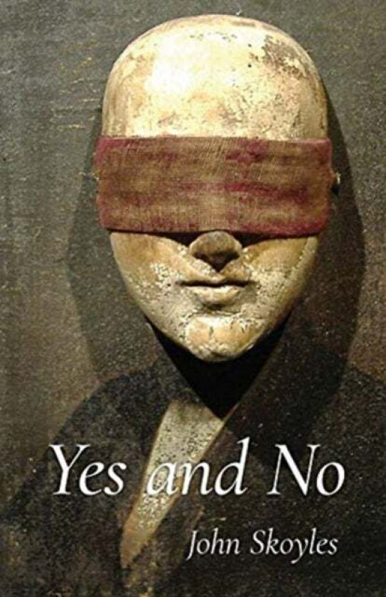 Yes and No av John Skoyles