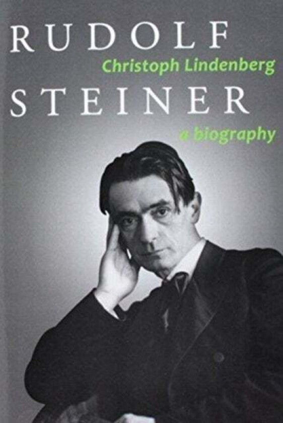 Rudolf Steiner av Christoph Lindenberg