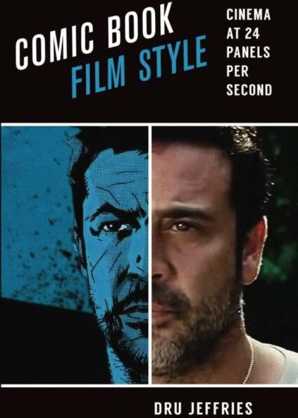 Comic Book Film Style av Dru Jeffries