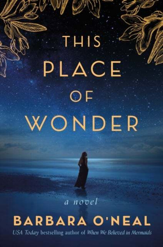 This Place Of Wonder Av Barbara O'Neal