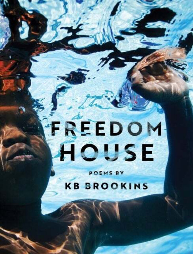 Freedom House av KB Brookins