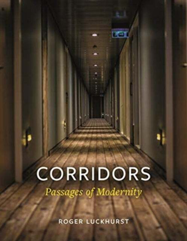 Corridors av Roger Luckhurst
