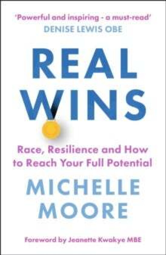 Real Wins av Michelle Moore