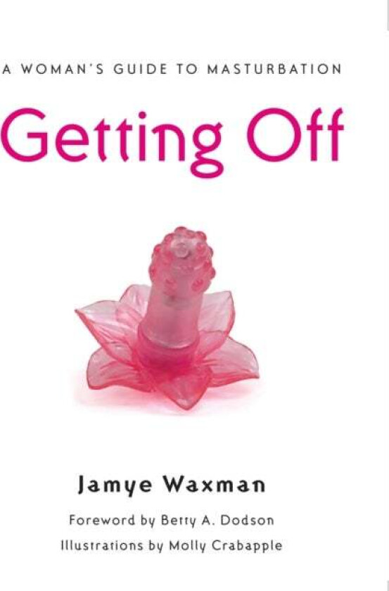 Getting Off av Jamye Waxman