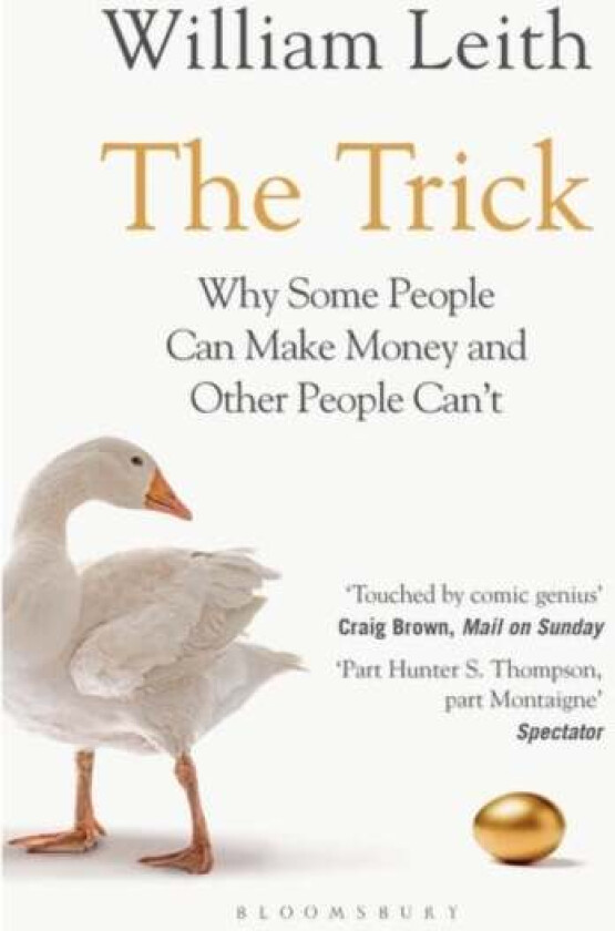 The Trick av William Leith