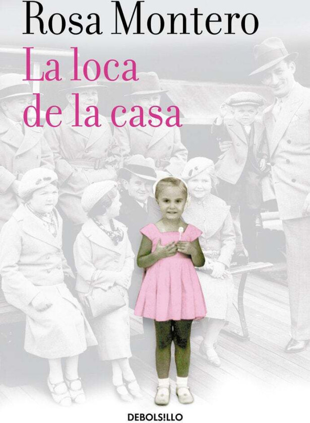 La loca de la casa av Rosa Montero