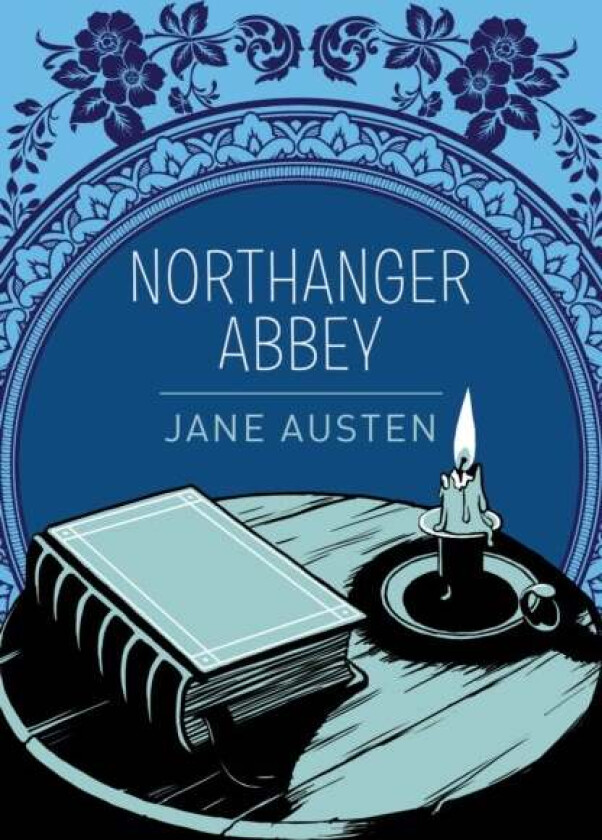 Northanger Abbey av Jane Austen