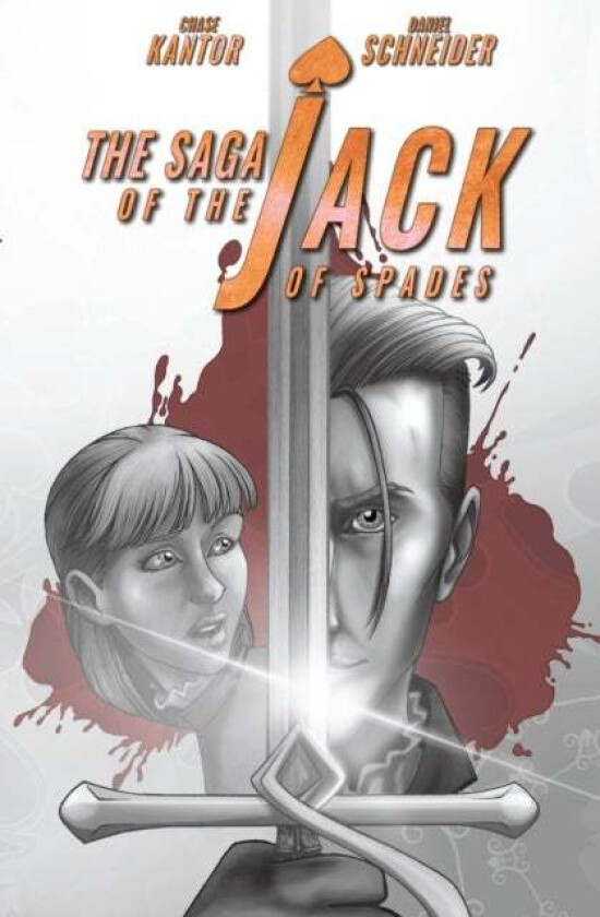 Saga Of The Jack Of Spades, The: Volume 1 av Chase Kantor