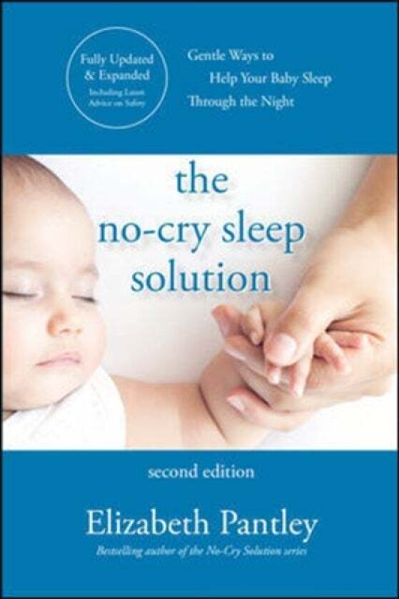 The No-Cry Sleep Solution, Second Edition av Elizabeth Pantley