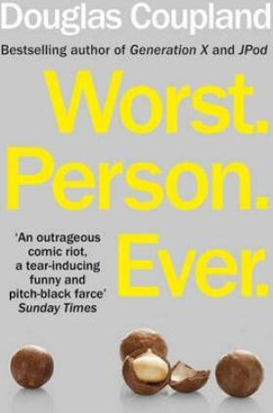 Worst. Person. Ever. av Douglas Coupland