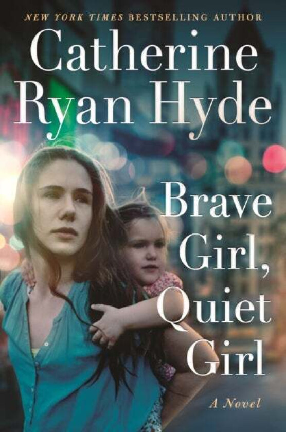 Brave Girl, Quiet Girl av Catherine Ryan Hyde