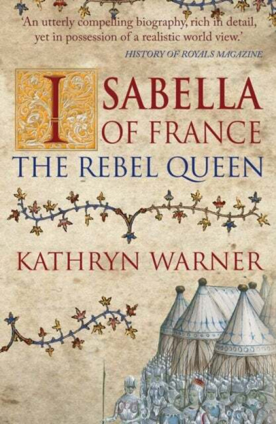 Isabella of France av Kathryn Warner