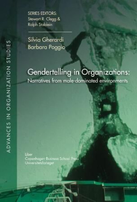 Gendertelling in organizations av Silvia Gherardi, Barbara Poggio