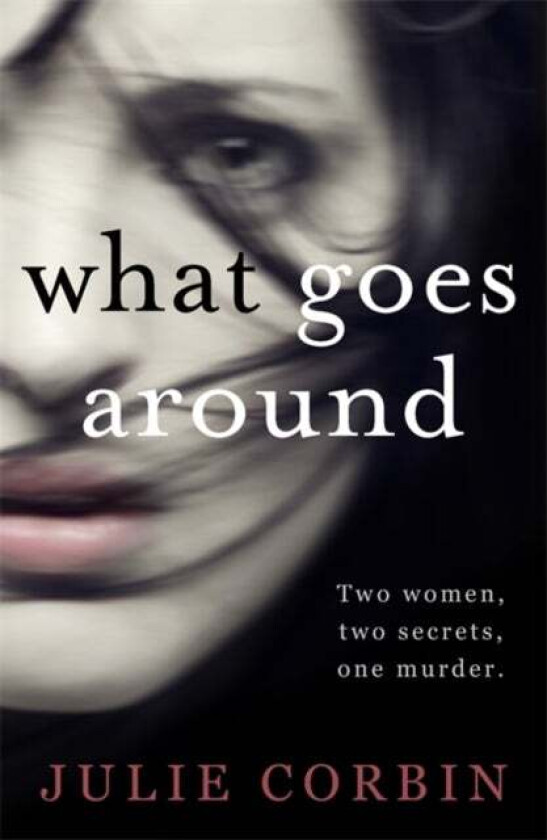 What Goes Around av Julie Corbin