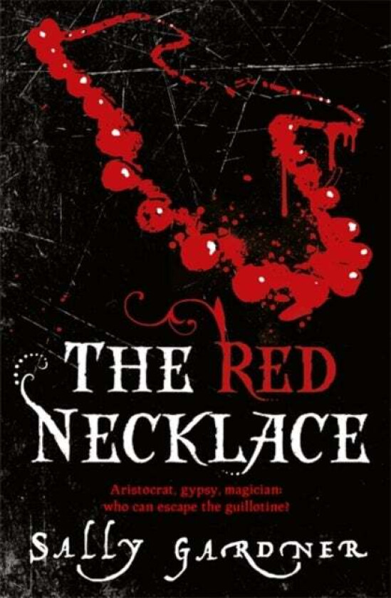 The Red Necklace av Sally Gardner