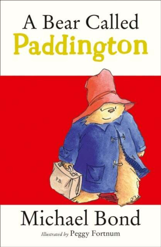 Bear Called Paddington, A av Michael Bond