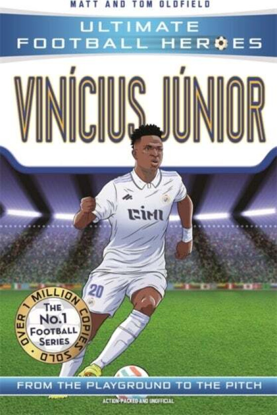 Vinicius Junior (Ultimate Football Heroes - The No.1 football series) av Matt & Tom Oldfield, Ultimate Football Heroes
