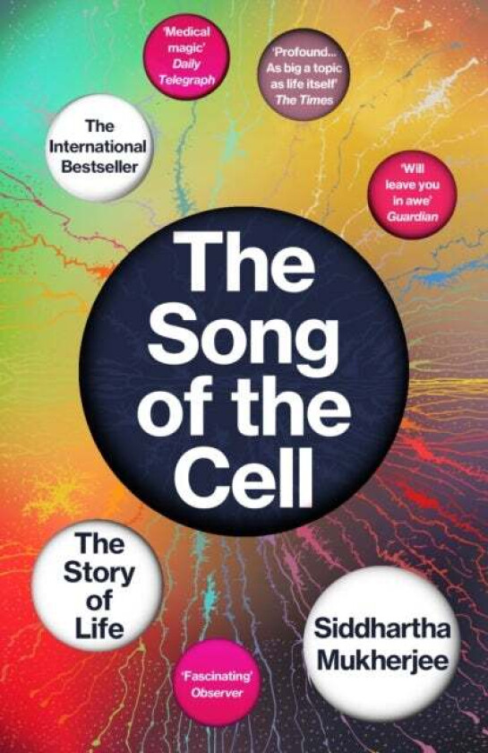 The Song of the Cell av Siddhartha Mukherjee