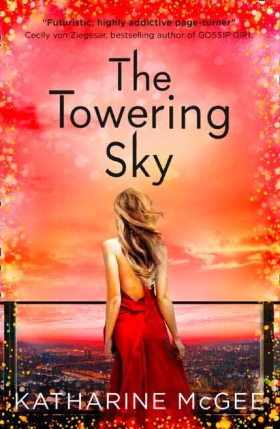 The Towering Sky av Katharine McGee