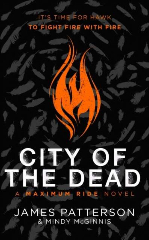 City of the Dead: A Maximum Ride Novel av James Patterson