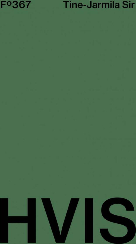 Hvis av Tine-Jarmila Sir