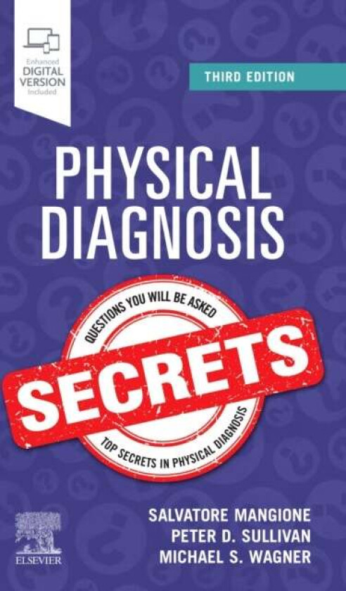 Physical Diagnosis Secrets av Salvatore MD (Clinical Associate Professor of Medicine Center for Research in Medical Education and Health Care Mangione