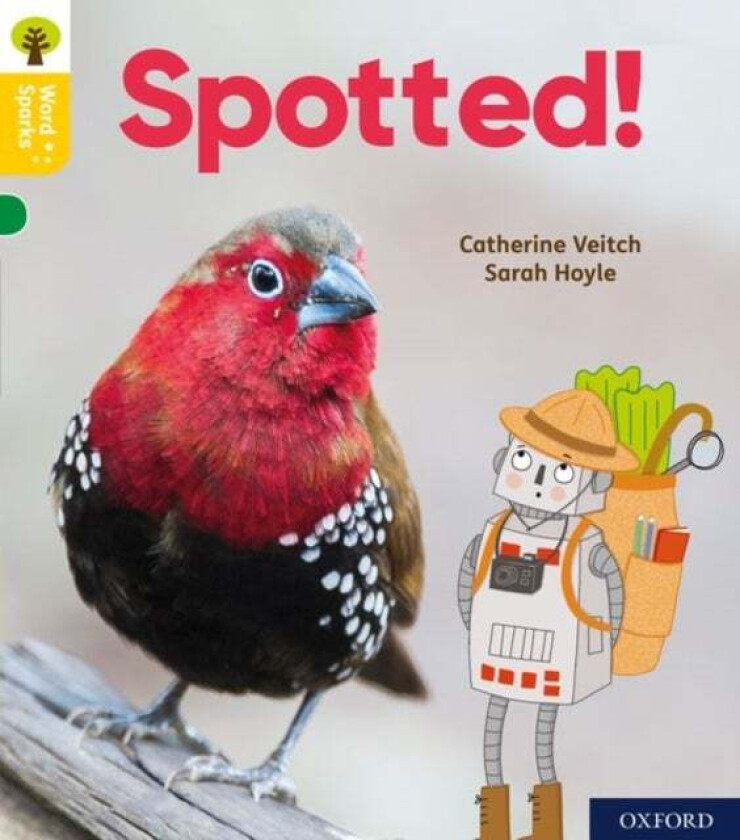 Oxford Reading Tree Word Sparks: Level 5: Spotted! av Catherine Veitch