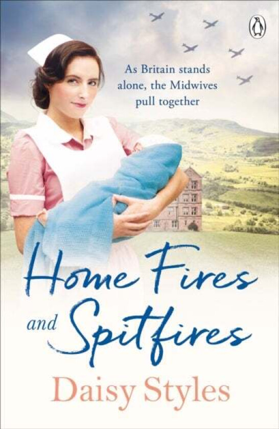 Home Fires and Spitfires av Daisy Styles