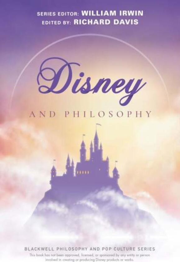 Disney and Philosophy